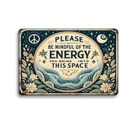 Wall Decor Sign Bedroom Door Decor Please Be Mindful Of The Energy You Bring Into This Space Signs Spiritual Decor Hanging Signs 12x8 Inches