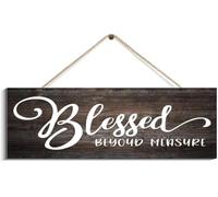 Wall Decor Wood Sign Wood Plaque Blessed Beyond Measure Sign Blessed Sign Blessed Wall Decor Hanging Gift For Home Coffee House Bar Decor_4x16inch
