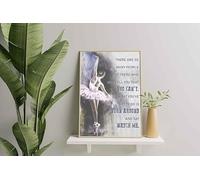 Wall Decoration, Home Decor, Decoration Room Ballet There Are So Many People Out There Who Will Tell You That You Can'T