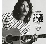 Wall Matthews - Spine River:The Guitar Music Of 1967-1981 [VINYL]