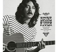 Wall Matthews - Spine River:The Guitar Music Of 1967-1981 [VINYL]