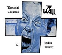 Wall - Personal Troubles & Public Issues [VINYL]