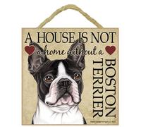 Wall Plaques Boston Terrier - Plaque 5" x 5" 'House is not a Home' - Hang it or Stand it on the easel..