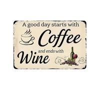 Wall Poster Plaque Coffee A Good Day Start With Coffee And End With Wine Vintage Gallery Wall Art Print Funny Metal Tin Sign For House Pub Farmhouse 30X20Cm
