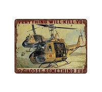 Wall Poster Plaque Everything Will Kill You So Choose Something Durable Metal Sign Poster Retro Metal Poster For Kitchen Garden Pub 30X20Cm