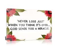 Wall Signs Reusable Decorative Never Lose Just When You Think It's Over. God Sends You A Miracle. For Saloon - Winter Customizable(30X40CM)