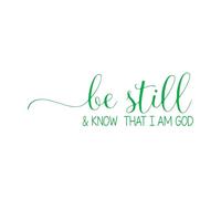 Wall Stickers Be Still and Know That I Am God Christian Psalm 46 Bible Verse Quote 47.3x158.4cm Art Decoration Extra Large Green
