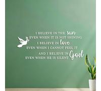Wall Stickers I Believe in The Sun Even When it is not Shipping I Believe in The Love Even When I Cannot Feel it I Believe in God Even When he is Silent 34x79.1cm Equipped with transfer film kit White