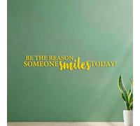 Wall Stickers Paster Paper Be The Reason Someone Smiles Today 14x89.2cm Can Modify and add Information Yellow
