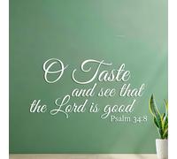 Wall Stickers Psalm “Christians Taste and See that The Lord is Good 35x47.2cm Multiple Size Options White
