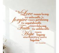 Wall Stickers to Love Means Loving The unlovable. to Forgive Means pardoning The unpardonable. Faith Means Believing The Unbelievable. G.K.Chesterton 42x48.4cm Equipped with Transfer Film kit Orange