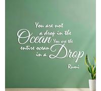 Wall Stickers You are not A Drop in THE Ocean You are THE Entire Ocean in A Skirt. Rumi 35x50cm Removable Without Leaving Glue White