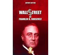 Wall Street et Franklin D. Roosevelt: Nouvelle édition