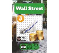 Wall Street Word Search: 48 Puzzles on Stocks, Crypto, Banking & Big Finance