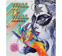 Wall to Wall Coloring : Over 100 Across the Page Designs