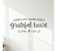 Wall Vinyl Sticker Decor Always Be Thankful with A Grateful Heart Christianity 1 Thessalonians Introduction 32x84.7cm Waterproof Black