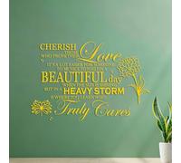 Wall Vinyl Sticker Decor Cherish Those who Prove Their Love It's a lot Easier for Someone to be Nice to You on a Beatiful Day with Flower Illustration 42x63.2cm Equipped with Transfer Film kit Yellow
