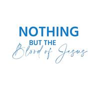 Wall Vinyl Sticker Decor Christian Faith Nothing but Blood Jesus 54.4x111cm Window Decals Blue