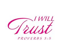 Wall Vinyl Sticker Decor Christian Quote I Will Trust Proverbs 30x59.9cm Removable Without Leaving Glue Rosered