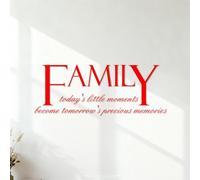 Wall Vinyl Sticker Decor Family: Today's Little Moments Becomes Tomorrow's Precious Memories 41.6x107.5cm Waterproof Red