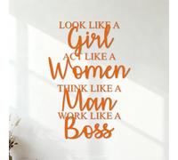 Wall Vinyl Sticker Decor Look Like a Girl act Like a Lady Think Like a Man Work Like a boss 35x50.4cm Personalized Customization Orange