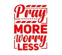 Wall Vinyl Sticker Decor Pray More Worry Less Typography Quotes 57.6x79.8cm Multiple Size Options Red
