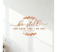 Wall Vinyl Sticker Decor Psalm Christian Bible Verse Wreath Quote Be Still and Know that I Am God 53x103.8cm Multiple Size Options Orange