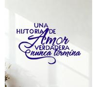 Wall Vinyl Sticker Decor UNA HISTORIA DE Amor VERDADERA nunca termina 35x54.4cm Personalized Customization DarkBlue