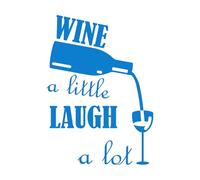 Wall Vinyl Sticker Decor Wine A Little Laugh Lot 51x71.6cm Waterproof Blue