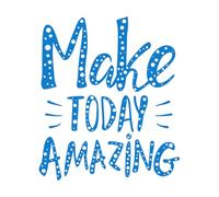 Wall Vinyl Sticker Decor with Quote Make Today Amazing 67.2x78.4cm Personalized Customization Blue