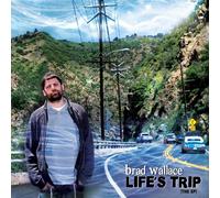 Wallace, Brad - Life's Trip-The EP