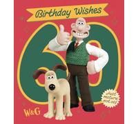 WALLACE & GROMIT BIRTHDAY CARD AGE 60, 60TH BIRTHDAY CARD FOR WALLACE AND GROMIT LOVERS, FOR HIM, HER, SISTER, BROTHER
