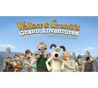 Wallace & Gromit’s Grand Adventures