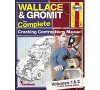 [(Wallace & Gromit: Volumes 1 & 2: The Complete Cracking Contraptions Manual )] [Author: Derek Smith] [Nov-2013]