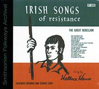 Wallace House - Irish Songs of Resistance - the Great Rebellion