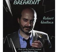 Wallace, Robert - Breakout