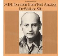 Wallace Sife - Self Liberation from Test Anxiety