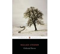 Wallace Stegner Collected Stories (Stegner, Wallace) (Paperback)