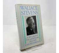 Wallace Stevens: The Later Years, 1923-1955