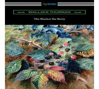 Wallace Thurman The Blacker the Berry Book - Paperback Wallace Thurman Multicolor