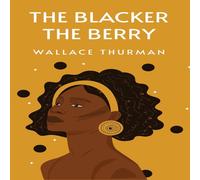 Wallace Thurman The Blacker the Berry Hardcover Book in White Wallace Thurman White