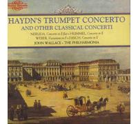 Wallace (Tpt) - Haydn's Trumpet Concerto and other Classical Concerti