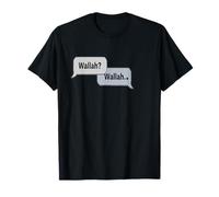 Wallah? - Funny Bilingual Arabic Expression T-Shirt