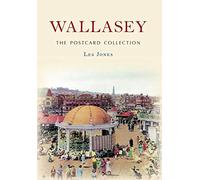 Wallasey The Postcard Collection