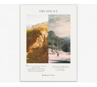 Wallbuddy Fire and Ice Art Poster - Robert Frost Poem Art Print - Dual Seasonal Landscape Wall Decor - Inspirational Poetry Poster for Home and Office (12 x 16 Unframed)