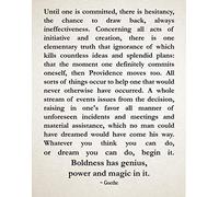 Wallbuddy Goethe Philosophy Quote Motivational Quote Entrepreneur Inspiring Quote Positive Quote Poetry Print Philosophy Poster Inspirational Art (16 x 20, Ivory)