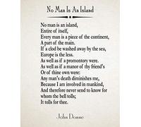 Wallbuddy No Man Is An Island by John Donne Poem John Donne Prints Philosophy Poem Life Poem Wall Art Poetry Gift Literature Gift Literature Prints (8 x 10, Ivory)