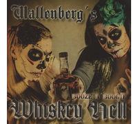 Wallenbergs Whiskey Hell - Booze & Boogie