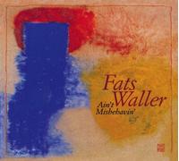 Waller,Fats - Ain't Misbehavin'