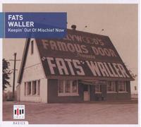 Waller Fats - Keepin' Out of Mischief Now